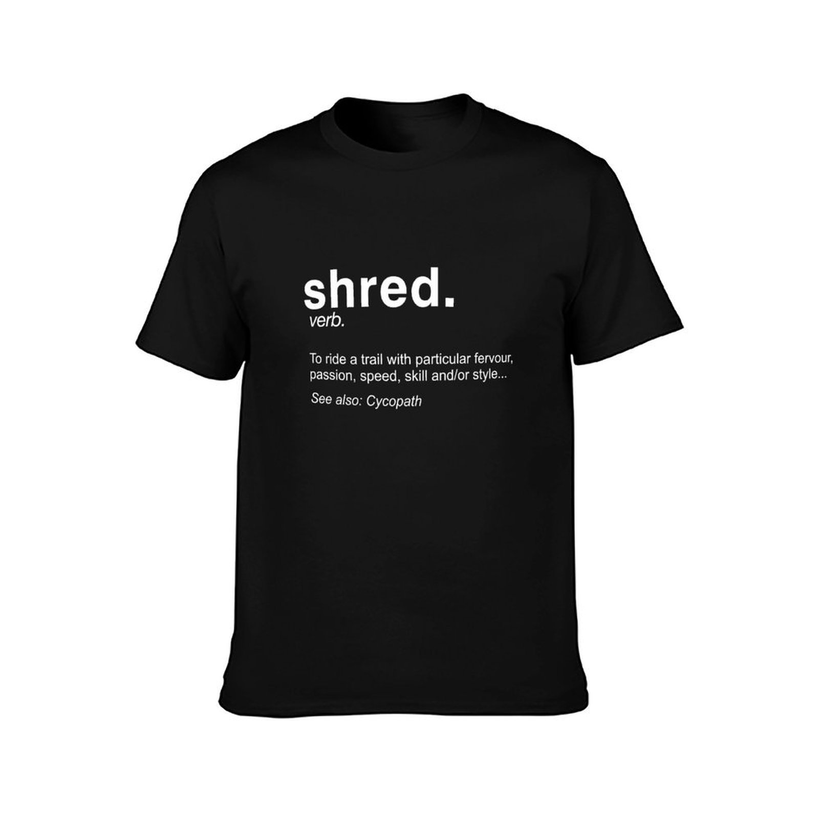 Définition de Shred It - T-shi - Mountain Biking Definition avis et prix